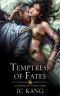 [Scions of the Black Lotus 04] • Temptress of Fates